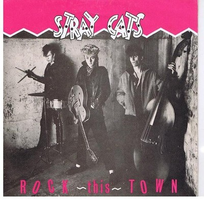 Stray Cats - Rock This Town - Used Vinyl Record 7 - G7700z