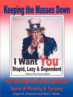 August K. Anderson (u. a.) | Keeping the Masses Down | Taschenbuch | Englisch