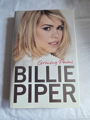 Growing Pains By Billie Piper.  Signed by Billie