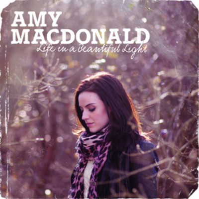 Amy Macdonald: Life in a Beautiful Light