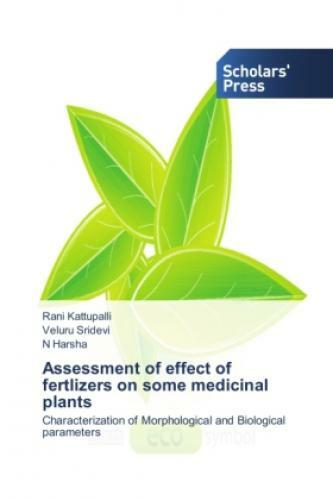 Thumbnail - Assessment Of Effect Of Fertlizers On Some Medicinal Plants