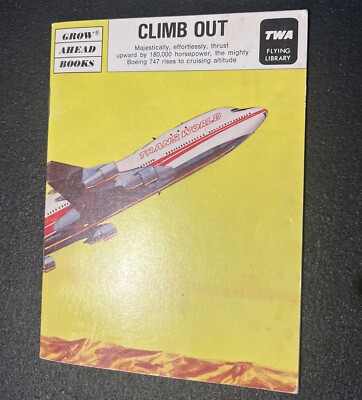 1980 CLIMB OUT BK BOEING 747 INFO BK TWA FLYING LIBRARY