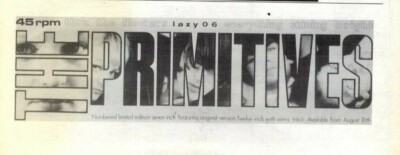15/8/87PT3 Single Advert 3X11 The Primitives. Thru The Flowers..