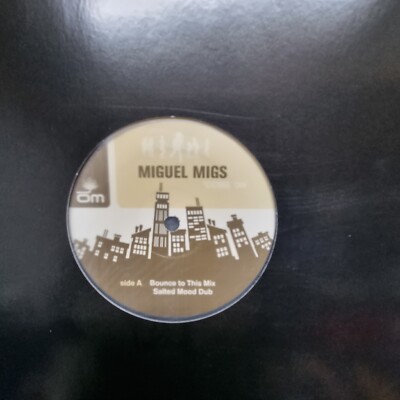 Miguel Migs - Bounce To This Mix - 12'' Vinyl Record Excellent Condition 