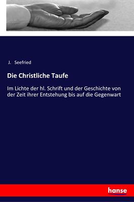 Die Christliche Taufe | Buch | 9783337361754