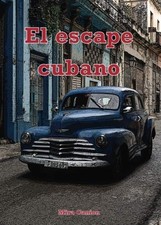 El escape cubano, Canion, Mira