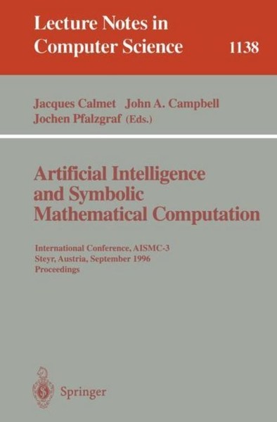 Artificial Intelligence And Symbolic Mathematical Computation Jaques Calmet-image