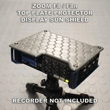 Custom Sun Shield / Top Plate Protector for Zoom F8 / F8n Audio Field Recorders