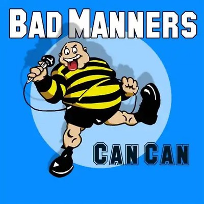 Bad Manners - Can Can
