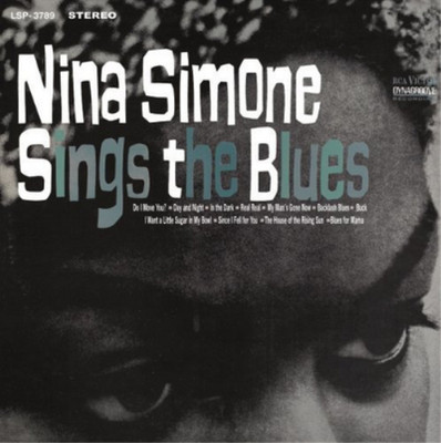 Nina Simone Sings the Blues (Vinyl) 12'' Album