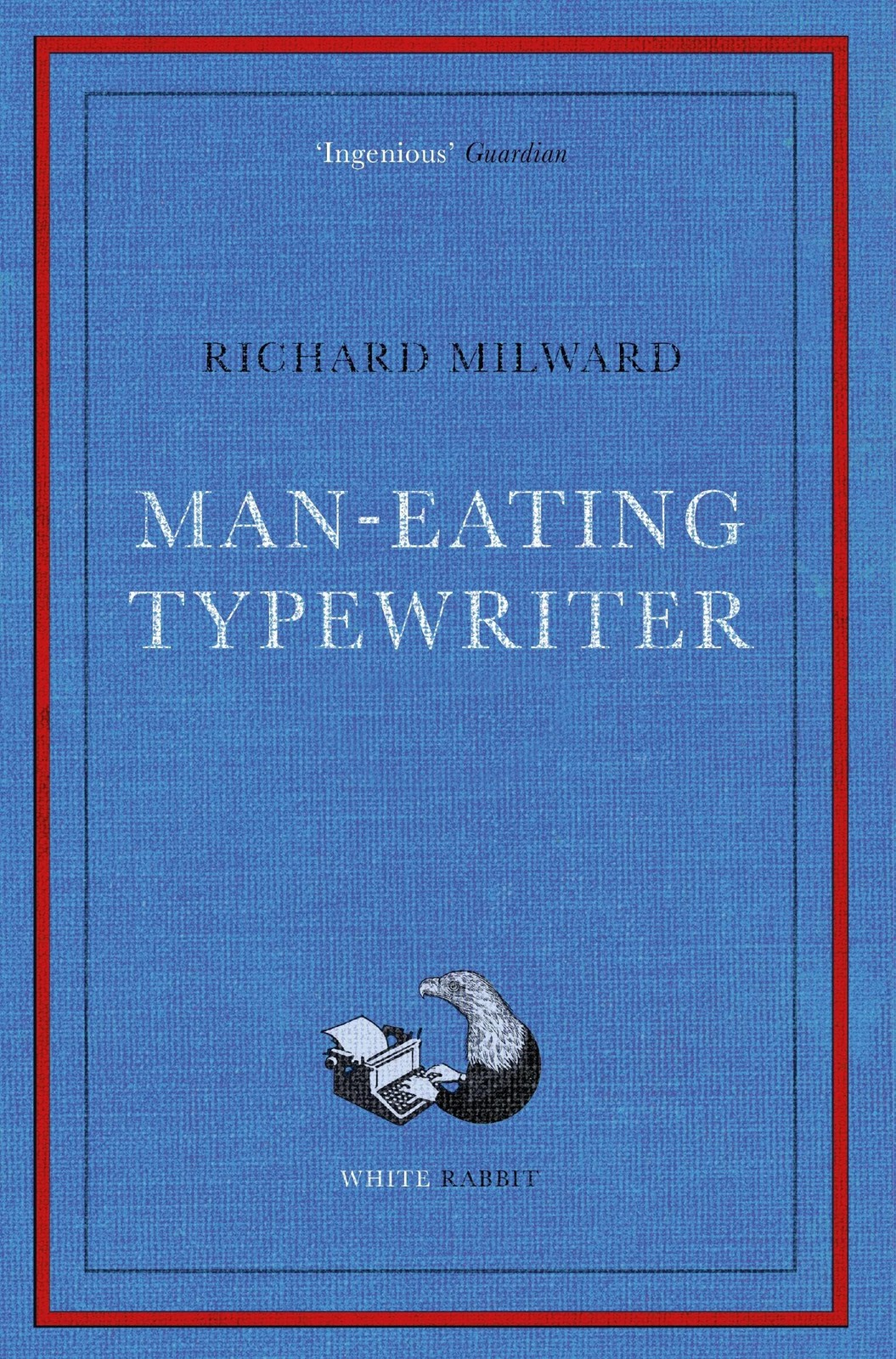 Man-Eating Typewriter: Shortlisted for the Goldsmiths Prize 2023 - Image 4