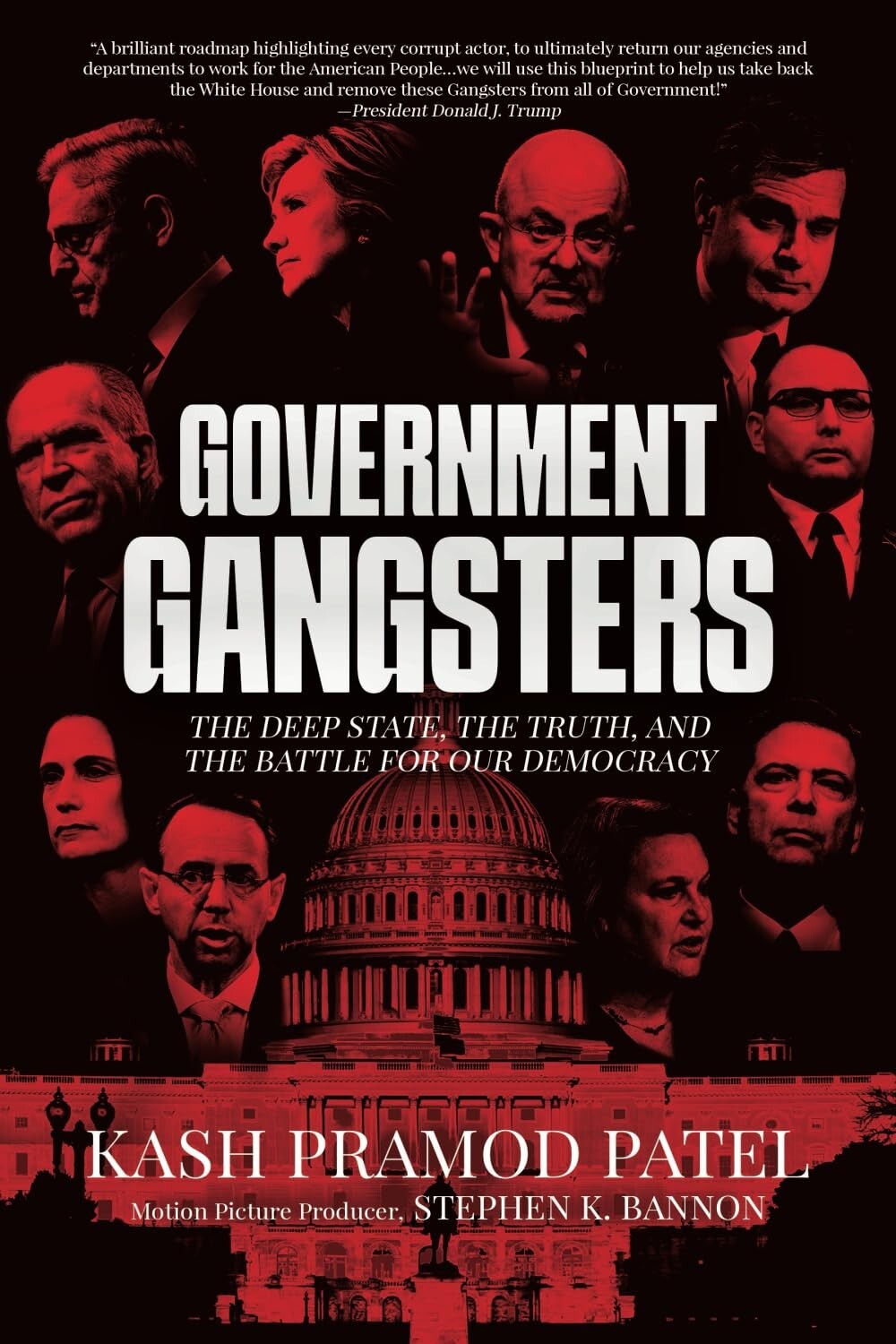 Government Gangsters Deep State Truth Battle for Democracy KASH PATEL NEW BOOK