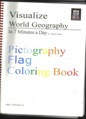Visualize World Geography in 7 Minutes a Day (Pictography Flag Coloring Book)