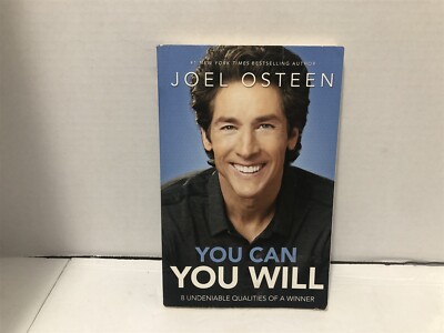 JOEL OSTEEN YOU CAN YOU WILL 8 UNDENIABLE QUALITIES OF A WINNER PAPRBACK BOOK
