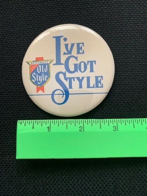 Old Style Beer Pin pinback "I've Got Style" Pin Pinback Badge Vtg 1970s