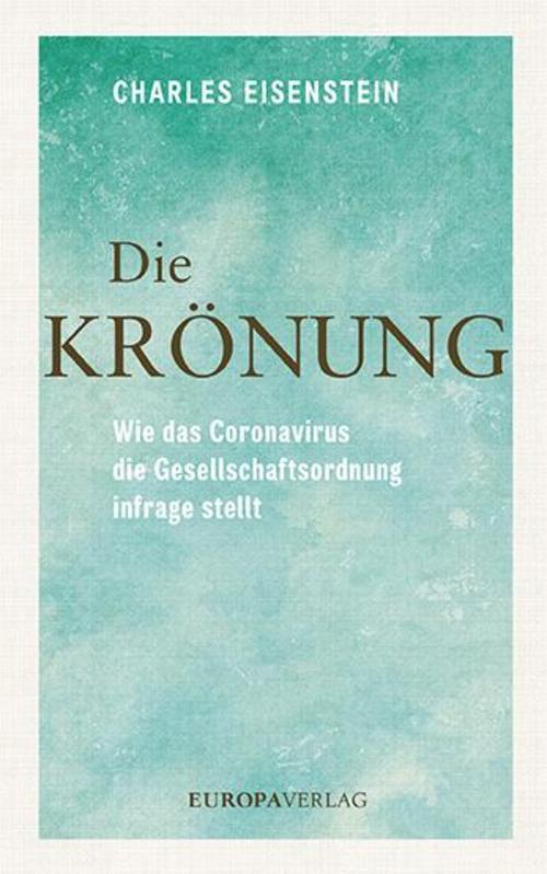 Thumbnail - Die Krönung, Charles Eisenstein