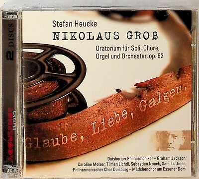 STEFAN JEUCKE Nikolaus Groß op.62 Oratorium 2-CD Caroline Melzer/Tilman Lichdi