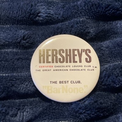 Vintage Hershey's Chocolate Lovers Club Pin-back BarNone