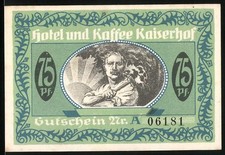 Emergency money Münster, 1922, 75 Pfennig, hotel and coffee Kaiserhof voucher with Arb 