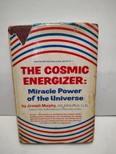 1974 Hardcover The Cosmic Energizer Joseph Murphy 1st Ed HAS WEAR SEE PICS HCDJ
