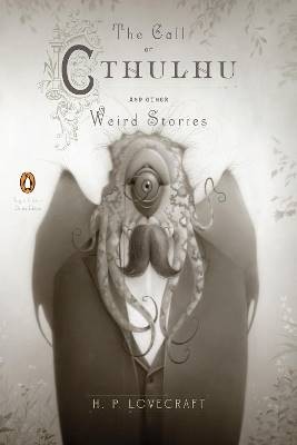 The Call of Cthulhu and Other Weird Stories (Pengu