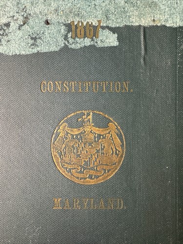 The 1867 Constitution Of Maryland Hardcover - Picture 2 of 11