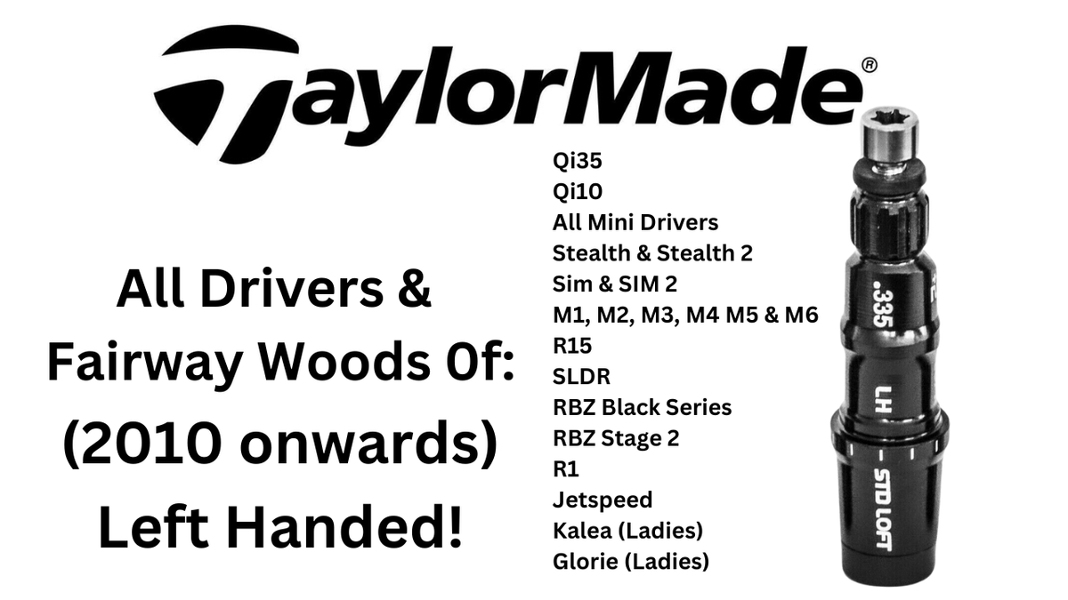 Left Handed Taylormade shaft adapter .335. Stealth 2 SIM2
