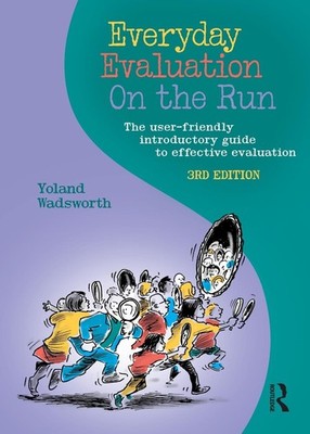 Everyday Evaluation on the Run: The user-friendly introductory guide to effectiv
