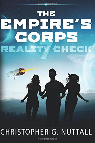 Reality Check: Volume 7 (The Empire's Corps) - Nuttall, Mr Christopher G