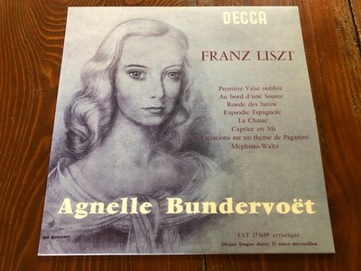 AGNELLE BUNDERVOET LISZT RECITAL FRENCH DECCA FAT 173689 REISSUE LIM 300 No 152