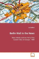 Lee Duffield | Berlin Wall in the News | Taschenbuch | Englisch
