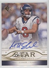 2009 SP Star Signatures Matt Schaub #SR-MS Auto 2r8