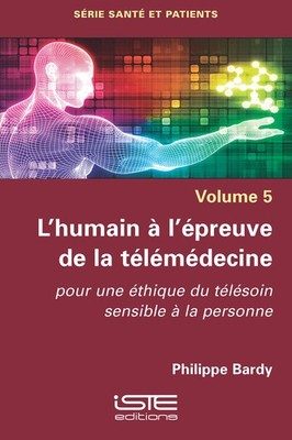 Philippe Bardy L'humain à l'épreuve de la télémédecine (Paperback) (UK IMPORT)