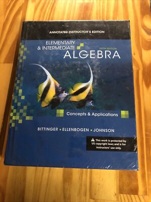 Elementary and Intermediate Algebra : Concepts and Applications - 5th Ed, Sealed