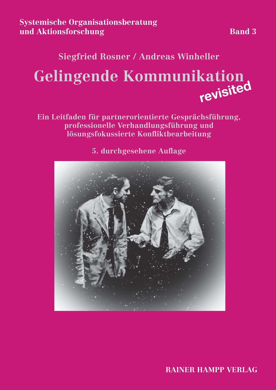 Thumbnail - Gelingende Kommunikation - Revisited | Siegfried Rosner (u. A.) | Buch
