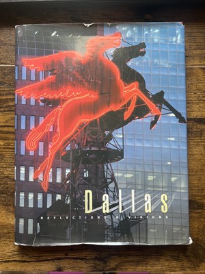DALLAS:REFLECTIONS & VISIONS By Various - HC/DJ