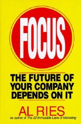 Focus: The Future of Your Company Depends on It - Hardcover - VERY GOOD