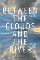 Between The Clouds And The River Dave Mason Taschenbuch Englisch 2024