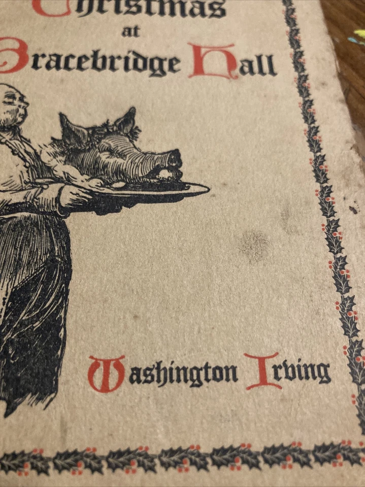 Christmas At The Bracebridge Hall By Washington Irving 1922- Pamphlet Booklet - Image 2 of 4