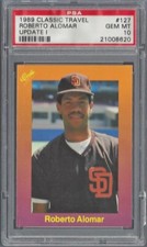 1989 Classic Update I #127 Roberto Alomar San Diego Padres PSA 10 Gem Mint 08620