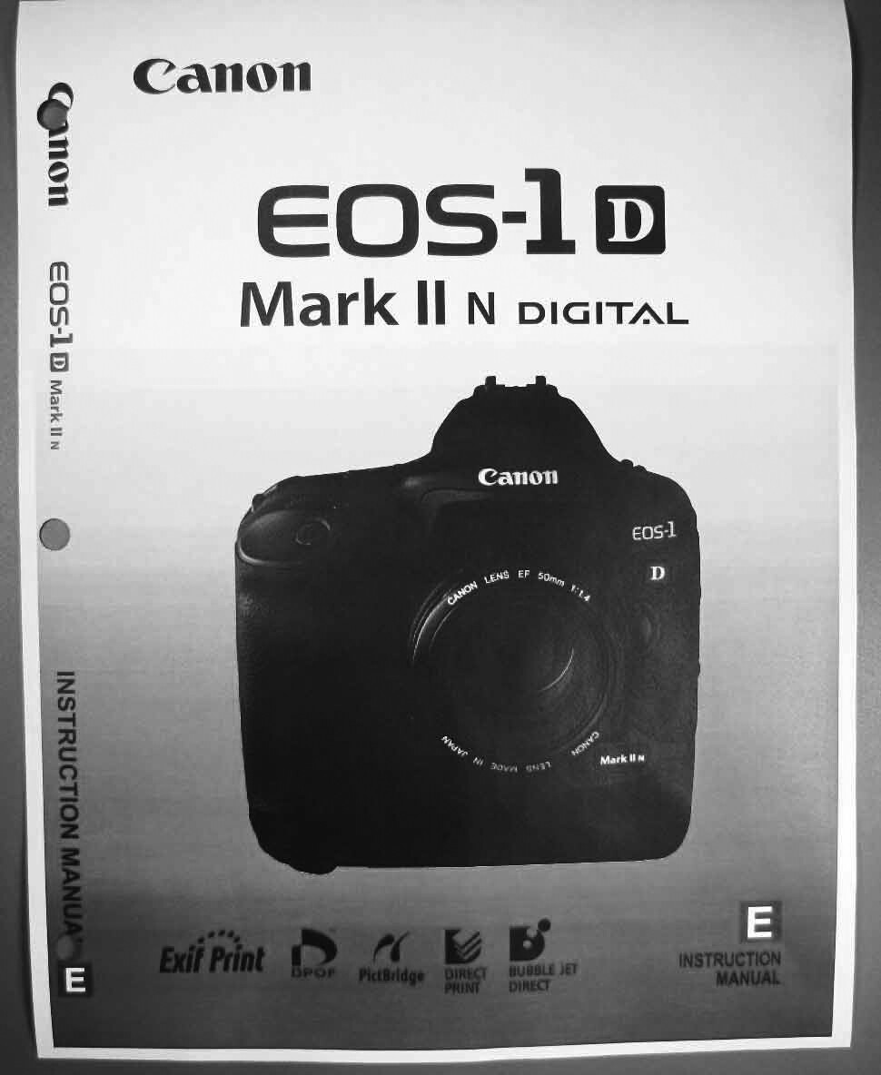 Canon EOS 1D Mark II N Digital Camera User Instruction Guide 