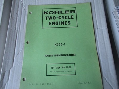 Original Kohler 2 Cycle K335-1 Parts Catalog ID Folder / Manual Dated 1969
