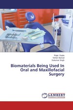 Rajat Gupta (u. a.) | Biomaterials Being Used In Oral and Maxillofacial Surgery