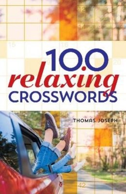 Thomas Joseph 100 Relaxing Crosswords (Paperback) (UK IMPORT)