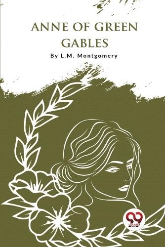 Anne Of Green Gables L. M. Montgomery - Image 5