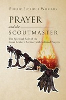 Phillip Eldridge Williams | Prayer And The Scoutmaster | Taschenbuch | Englisch