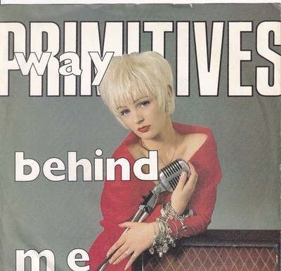 7'' Single - Primitives - Way behind me