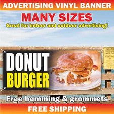 DONUT BURGER Advertising Banner Vinyl Mesh Sign fast food buffet bar fair drinks