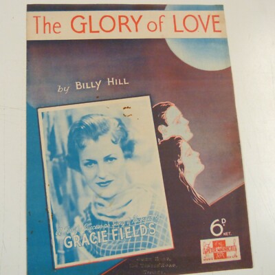 Liederblatt THE GLORY OF LOVE Gracie Fields 1936