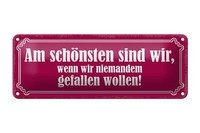 Blechschild Spruch 27X10 Cm Am SchöNsten Sind Wir Wenn Wir Deko Schild Tin Sign